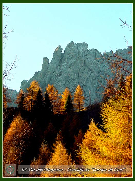 foto: il Ciarìdo dai tabià de Cianpo de Cros sulla Via dell'Altopiano