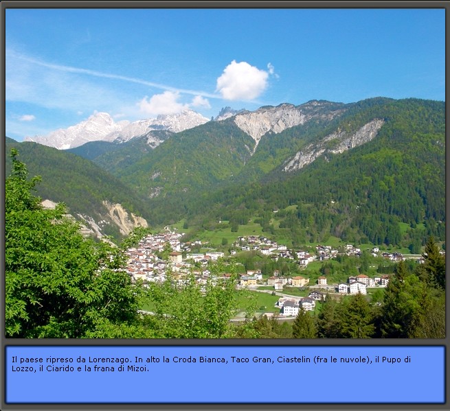 Inquadramento geografico di Lozzo di Cadore: il paese visto da Lorenzago con lo sfondo delle Marmarole